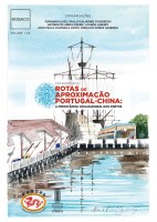 Vol. LXX - Conferência Rotas de Aproximação Portugal-Chinâ A Importância Civilizacional dos Portos